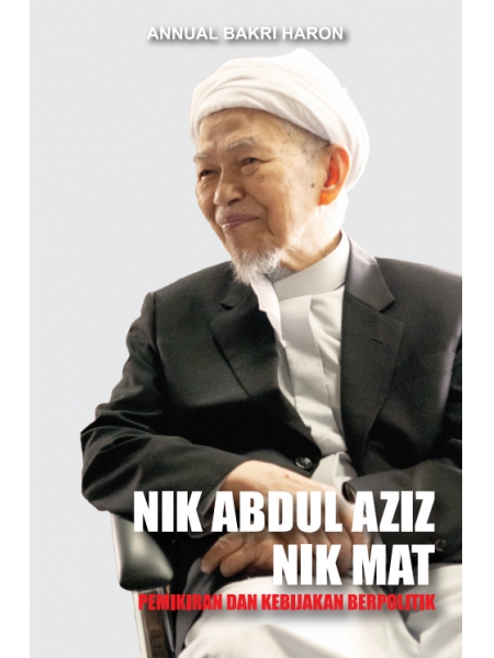 Nik Abdul Aziz Nik Mat:Pemikir...
