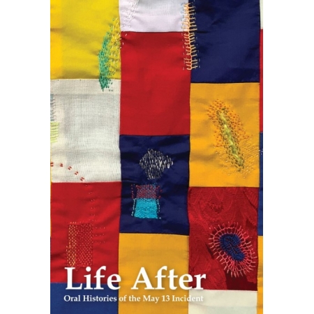 Life After: Oral Histories of the May 13 Incident