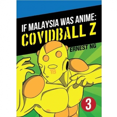 If Malaysia Was Anime - Covidball Vol 3
