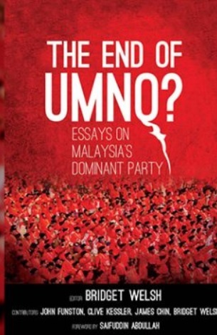 The end of UMNO? Essays on Malaysia's dominant party