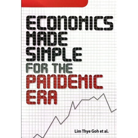 Economics Made Simple For The Pandemic Era